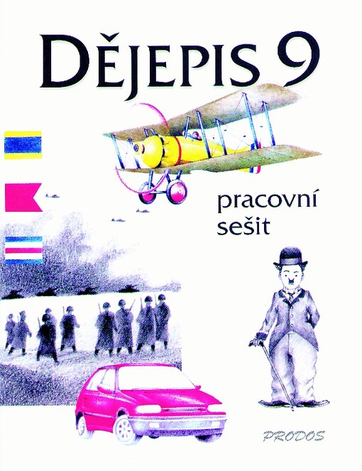 Dějepis 9 : pracovní sešit