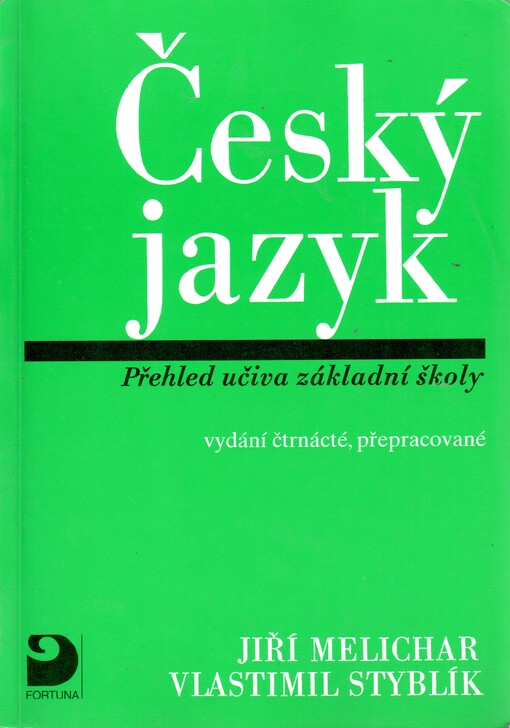 Český jazyk: přehled učiva základní školy s cvičeními a klíčem