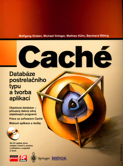 Caché: databáze postrelačního typu a tvorba aplikací