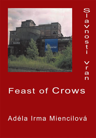 Slavnosti vran = Feast of crows