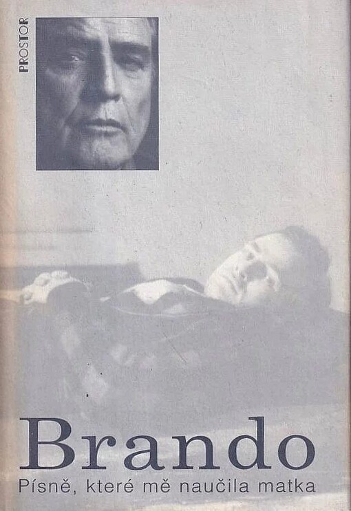 Brando :písně, které mě naučila matka