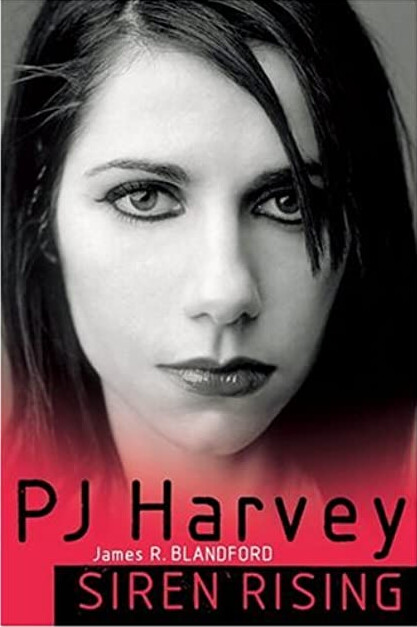 PJ Harvey: Siren Rising