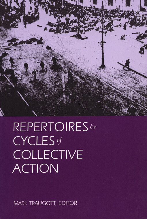 Repertoires and Cycles of Collective Action