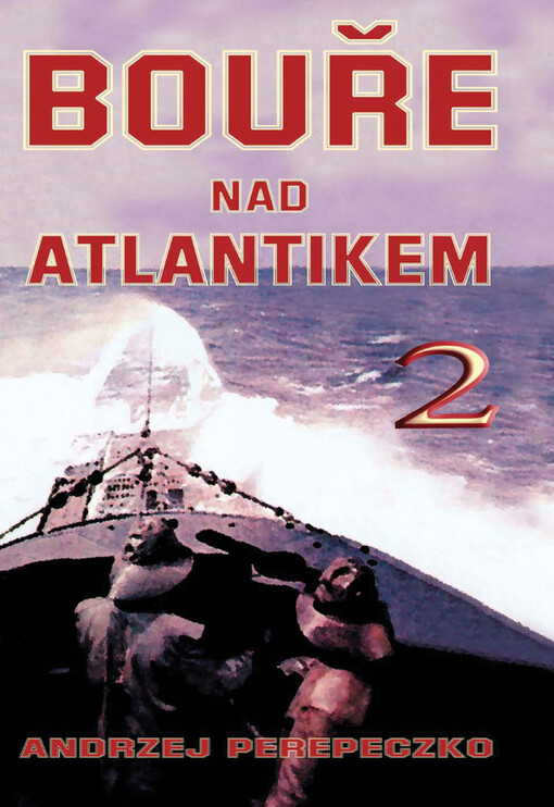 Bouře nad Atlantikem, Díl 2