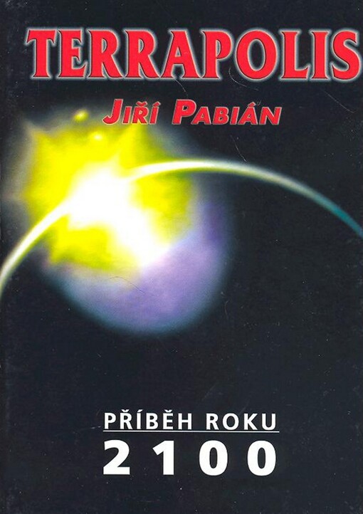 Terrapolis: příběh roku 2100