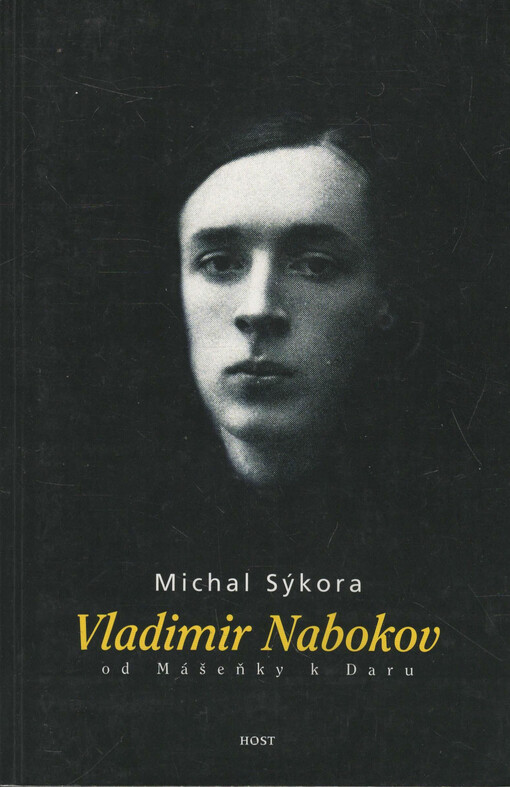 Vladimir Nabokov: od Mášeňky k Daru