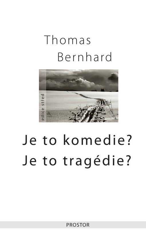 Je to komedie? Je to tragédie?: povídky, V českém jazyce vyd. 2.