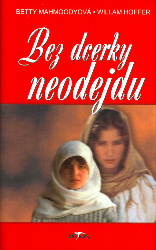 Bez dcerky neodejdu, Vyd. 1.