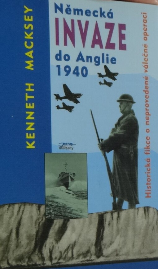 Německá invaze do Anglie 1940: historická fikce o neprovedené válečné operaci