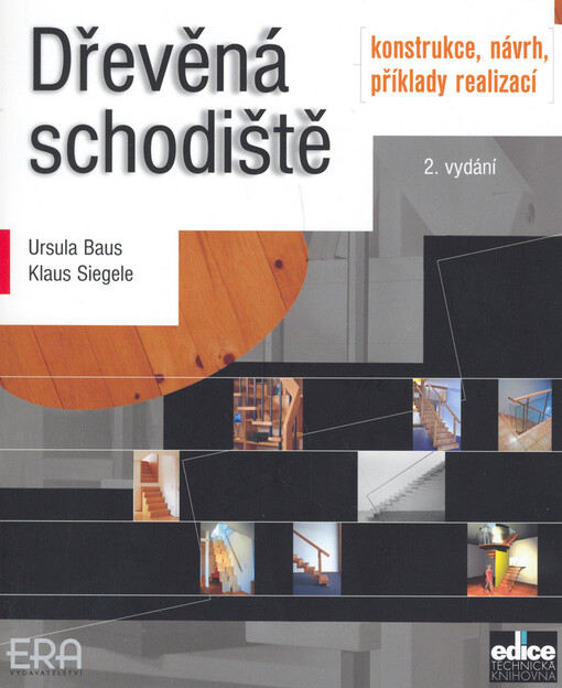 Dřevěná schodiště : konstrukce, návrh, příklady realizací