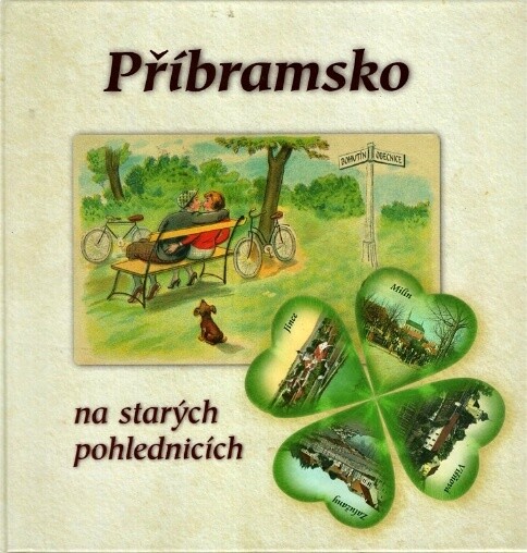 Příbramsko na starých pohlednicích
