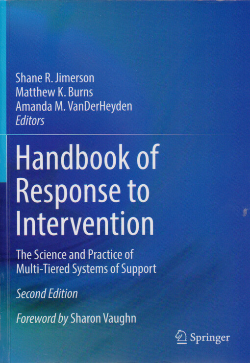 Handbook of response to intervention : the science and practice of multi-tiered systems of support