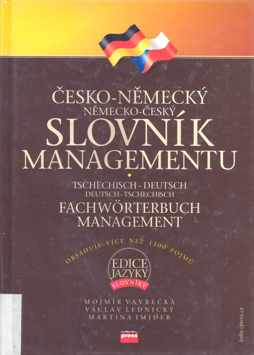 Česko-německý, německo-český slovník managementu : Fachwörterbuch Management tschechisch-deutsch, deutsch-tschechisch