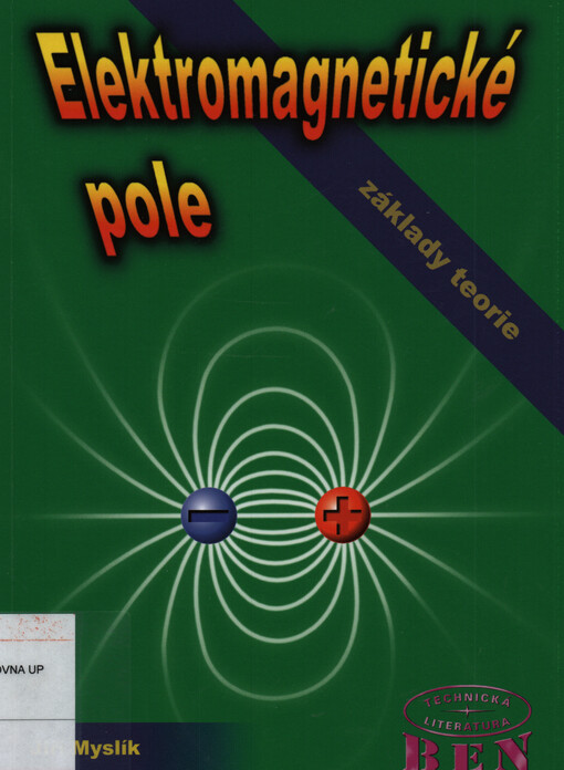 Elektromagnetické pole : základy teorie