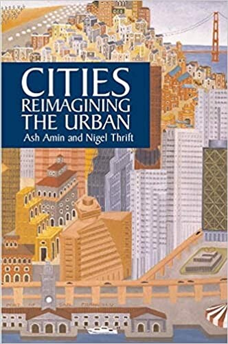 Cities : reimagining the urban