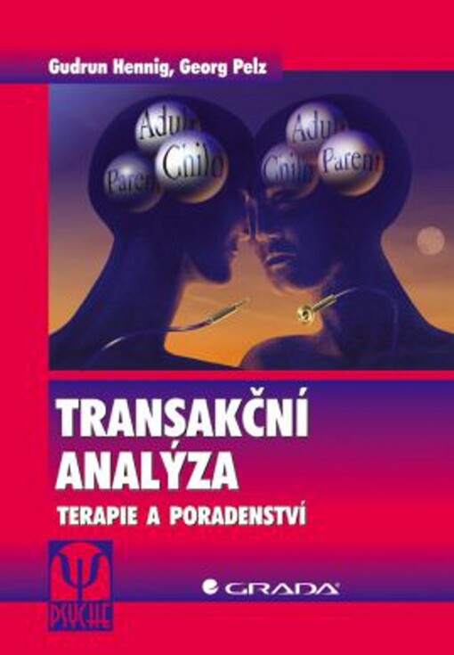 Transakční analýza: terapie a poradenství