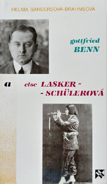 Gottfried Benn a Else Lasker-Schülerová : Giselheer a princ Jusuf