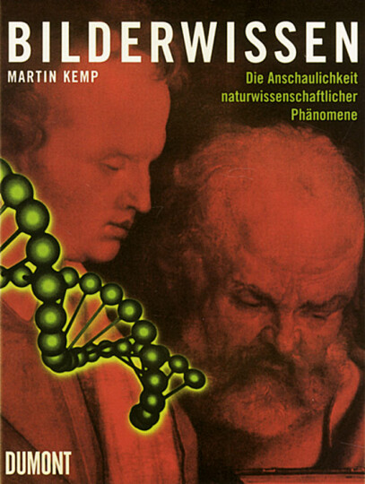 Bilderwissen : die Anschaulichkeit naturwissenschaftlicher Phänomene