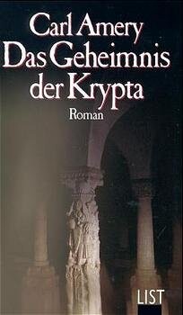 Das Geheimnis der Krypta : Roman