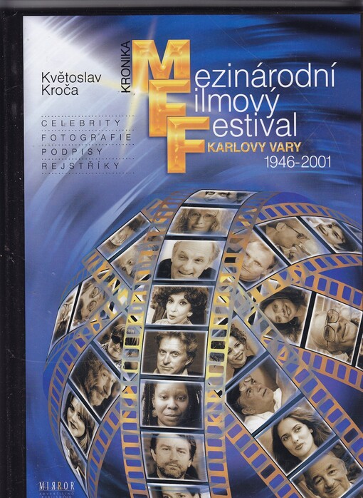Mezinárodní filmový festival Karlovy Vary - Kronika 1946-2001