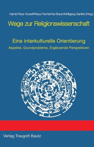 Wege zur Religionswissenschaft
