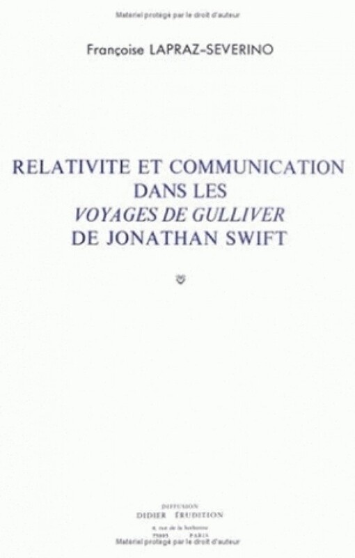 Relativite et communication dans les Voyages de Gulliver de Jonathan Swift