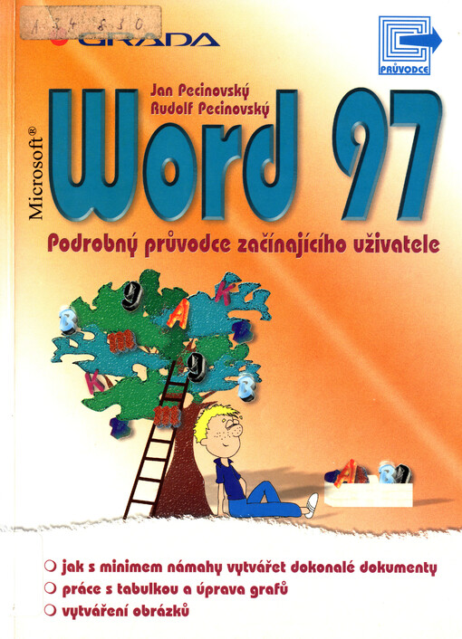 Word 97: podrobný průvodce začínajícího uživatele