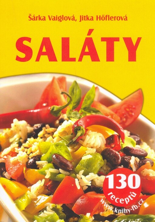 Saláty : 130 receptů
