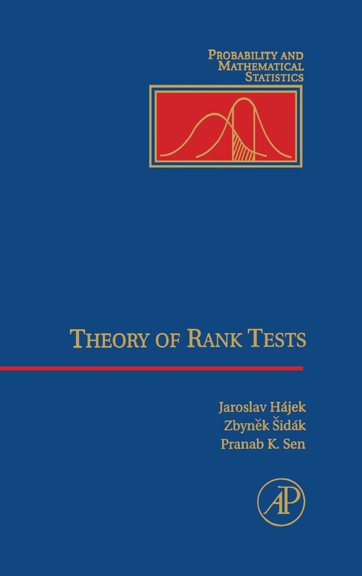 Theory of Rank Tests, Second Edition (Probability and Mathematical Statistics)
