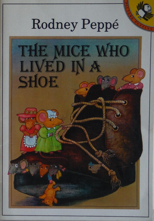 The Mice Who Lived in a Shoe (Picture Puffin)