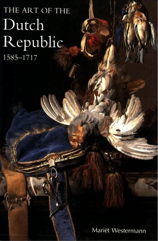 Art of the Dutch Republic 1585-1718