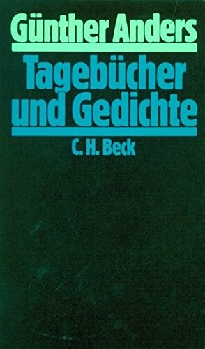 Tagebucher und Gedichte (German Edition)