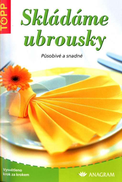 Skládáme ubrousky