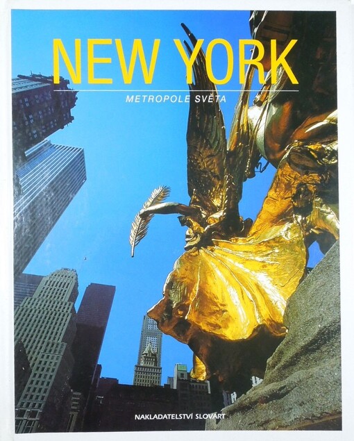 New York : metropole světa