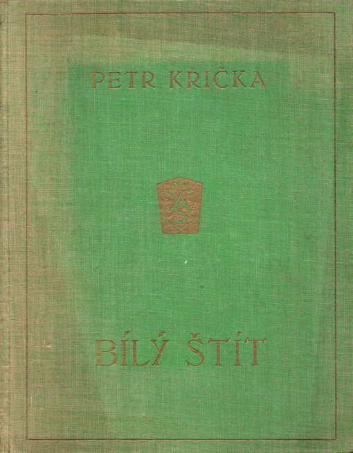 Bílý štít :druhá kniha básní