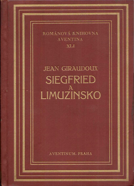 Siegfried a Limuzinsko: román