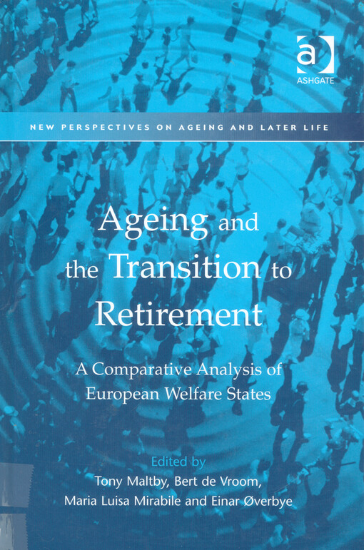 Ageing and the transition to retirement : a comparative analysis of European welfare states