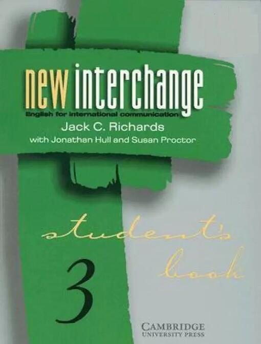 New interchange : english for international communication. Student's book 3
