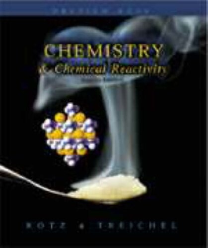 Chemistry & Chemical Reactivity (Saunders Golden Sunburst Series)