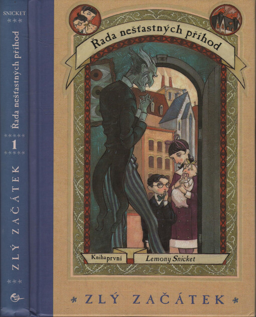 Řada nešťastných příhod. Kniha první, Zlý začátek