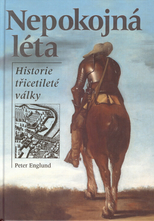 Nepokojná léta: historie třicetileté války