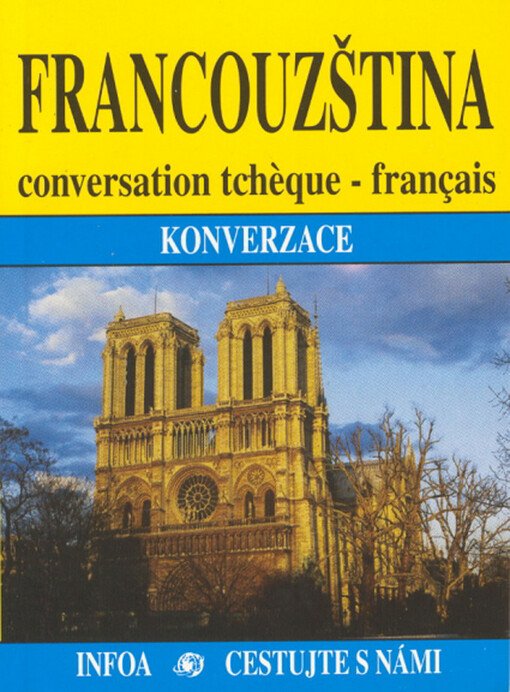 Francouzština : konverzace : = conversation tchèque-français