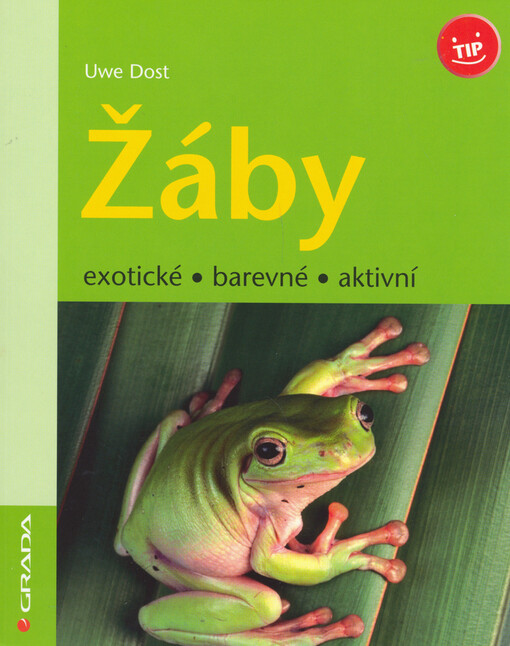 Žáby : exotické, barevné, aktivní