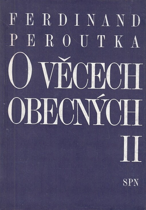 O věcech obecných: (výbor z politické publicistiky)