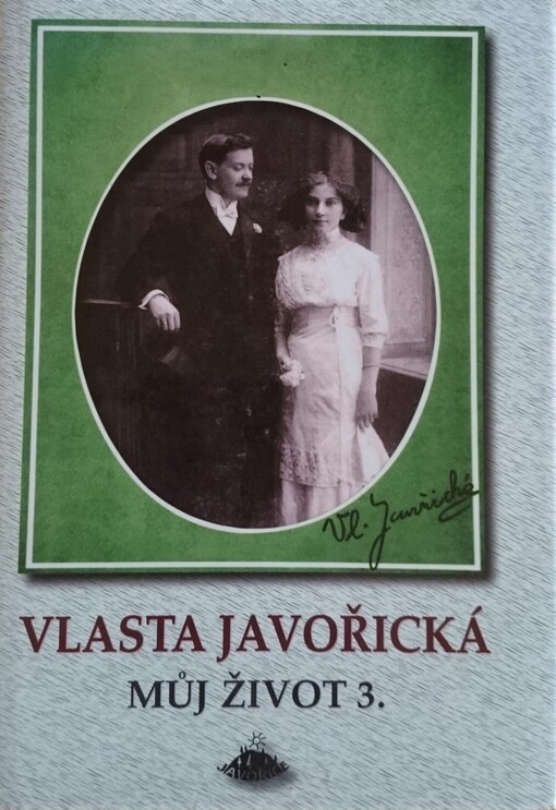 Můj život, Svazek 3