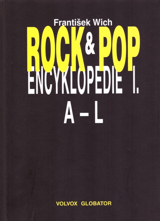 Rock & pop : encyklopedie, Svazek 1