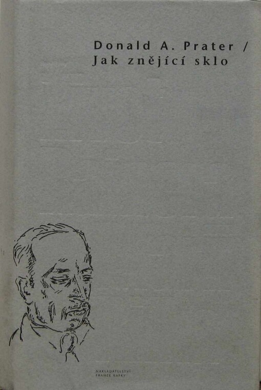 Jak znějící sklo: život Rainera Marii Rilka