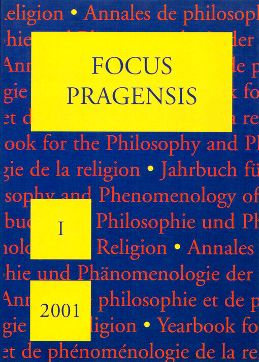Focus Pragensis : yearbook for the philosophy and phenomenology of religion = Jahrbuch für Philosophie und Phänomenologie der Religion = Annales de philosophie et de phénoménologie de la religion