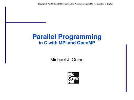 Parallel Programming in C with MPI and OpenMP