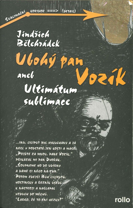 Ubohý pan Vozík, aneb, Ultimátum sublimace